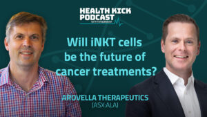 Health Kick Podcast: How Arovella is bringing hope with off-the-shelf cell therapy