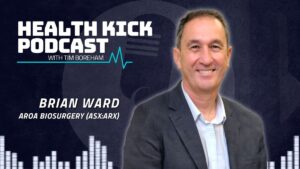 Health Kick Podcast: Exciting times ahead as Aroa transitions to profitability