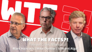 WTF with CuFe, Emmerson and Tennant: The Tennant Creek Alliance